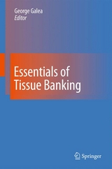 Essentials of Tissue Banking - 