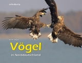 V&ouml;gel in Norddeutschland - Erich Hoyer