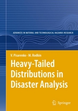 Heavy-Tailed Distributions in Disaster Analysis -  V. Pisarenko,  M. Rodkin