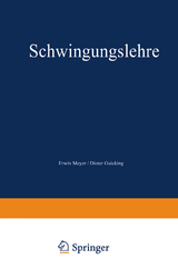 Schwingungslehre - Erwin Meyer