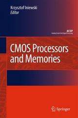 CMOS Processors and Memories - 
