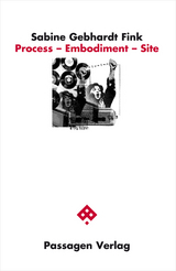 Process - Embodiment - Site - Sabine Gebhardt Fink