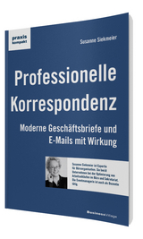 Professionelle Korrespondenz - Susanne Siekmeier