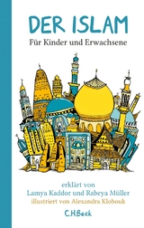 Der Islam - Lamya Kaddor, Rabeya M&uuml;ller