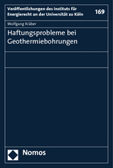 Haftungsprobleme bei Geothermiebohrungen - Wolfgang Kr&auml;ber