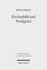 Kirchenbild und Predigtziel - Ruth Conrad