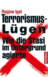 Terrorismus-L&uuml;gen - Regine Igel