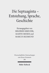 Die Septuaginta - Entstehung, Sprache, Geschichte - 