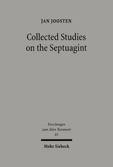 Collected Studies on the Septuagint - Jan Joosten