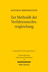 Zur Methodik der Verfahrensrechtsvergleichung - Matthias Breidenstein