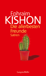 Die allerbesten Freunde - Ephraim Kishon