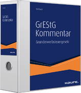 Kommentar zum Grunderwerbsteuergesetz - Dietrich Weilbach
