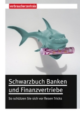Schwarzbuch Banken und Finanzvertriebe - Thomas Hammer