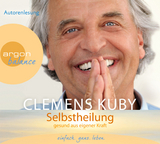 Selbstheilung - Clemens Kuby