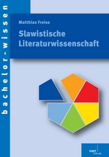 Slawistische Literaturwissenschaft - Matthias Freise