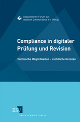 Compliance in digitaler Pr&uuml;fung und Revision