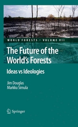 Future of the World's Forests -  Jim Douglas,  Markku Simula