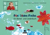 F&uuml;nf kleine Fische - Saskia Zimmerer