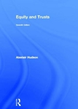 Equity and Trusts - Hudson, Alastair