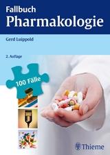 Fallbuch Pharmakologie - Luippold, Gerd