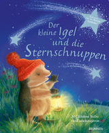 Der kleine Igel und die Sternschnuppen - M Christina Butler
