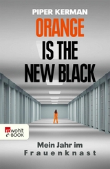 Orange Is the New Black - Piper Kerman