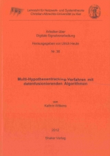 Multi-Hypothesentracking-Verfahren mit datenfusionierenden Algorithmen - Kathrin Wilkens