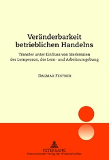 Veraenderbarkeit betrieblichen Handelns - Dagmar Festner