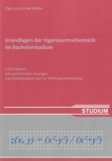 Grundlagen der Ingenieurmathematik im Bachelorstudium - Olga Wälder, Konrad Wälder