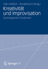 Kreativit&auml;t und Improvisation - 