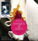 Shades of Grey. Gef&auml;hrliche Liebe - E L James