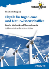 Physik f&uuml;r Ingenieure und Naturwissenschaftler - Friedhelm Kuypers