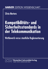 Kompatibilit&auml;ts- und Sicherheitsstandards in der Telekommunikation