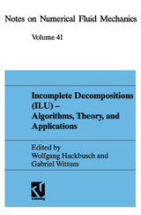 Incomplete Decomposition (ILU) &mdash; Algorithms, Theory, and Applications - 