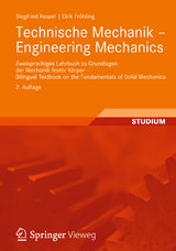 Technische Mechanik - Engineering Mechanics - Siegfried Kessel, Dirk Fr&ouml;hling