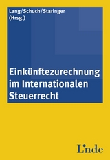Eink&uuml;nftezurechnung im Internationalen Steuerrecht - 