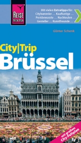 Reise Know-How CityTrip Br&uuml;ssel - G&uuml;nter Schenk