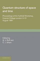 Quantum Structure of Space and Time - Duff, M. J.; Isham, C. J.