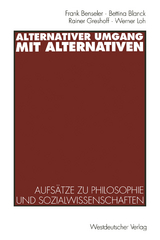 Alternativer Umgang mit Alternativen - Frank Benseler, Bettina Blanck, Rainer Greshoff, Werner Loh