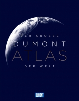 Der gro&szlig;e DuMont Atlas der Welt