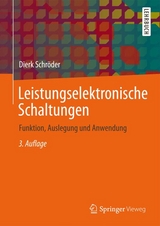 Leistungselektronische Schaltungen - Dierk Schr&ouml;der