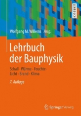 Lehrbuch der Bauphysik - Peter H&auml;upl, Martin Homann, Christian K&ouml;lzow, Olaf Riese, Anton Maas, Gerrit H&ouml;fker, Christian Nocke