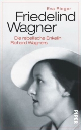 Friedelind Wagner - Eva Rieger