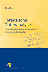 Forensische Datenanalyse - J&ouml;rg Meyer