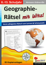 Geographie-R&auml;tsel mit Witz! - 8.-13. Schuljahr - Hermann Kr&auml;mer-Eis
