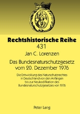 Das Bundesnaturschutzgesetz vom 20. Dezember 1976 - Jan Christian Lorenzen