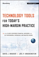 Technology Tools for Today's High-Margin Practice - Drucker, David J.; Bruckenstein, Joel P.