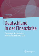 Deutschland in der Finanzkrise - Falk Illing