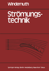 Strömungstechnik - E. Windemuth