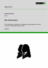 &Uuml;ber Psychoanalyse -  Sigmund Freud